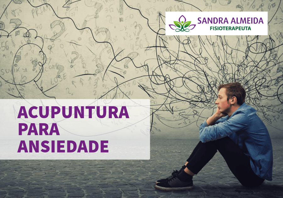 Acupuntura Para Ansiedade